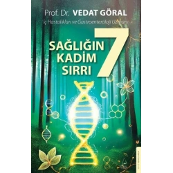 Sağlığın 7 Kadim Sırrı