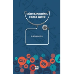 Sağlık Hizmetlerinde Etkinlik Ölçümü