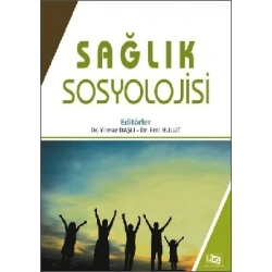 Sağlık Sosyolojisi