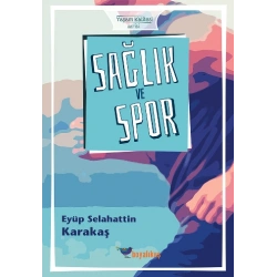 Sağlık ve Spor