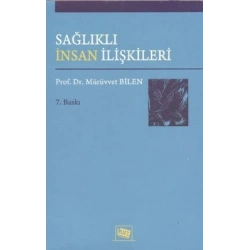 Sağlıklı İnsan İlişkileri