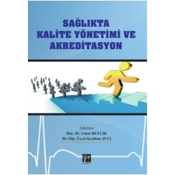 Sağlıkta Kalite Yönetimi ve Akreditasyon