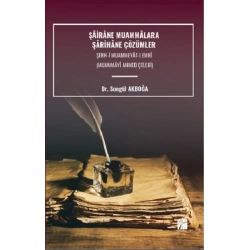 Şairane Muammalara Şarihane Çözümler