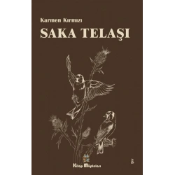 Saka Telaşı