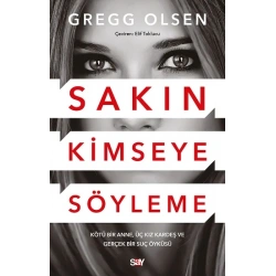 Sakın Kimseye Söyleme