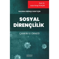 Salgına Dirençli Kent İçin Sosyal Dirençlilik
