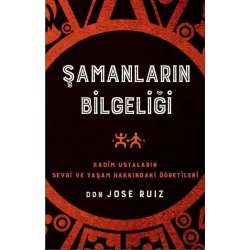 Şamanların Bilgeliği