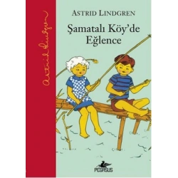 Şamatalı Köyde Eğlence (Ciltli)