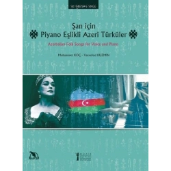 Şan için Piyano Eşikli Azeri Türküler