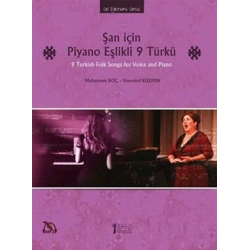 Şan İçin Piyano Eşlikli 9 Türkü