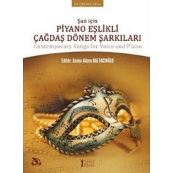 Şan İçin Piyano Eşlikli Çağdaş Dönem Şarkıları