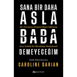 Sana Bir Daha Asla Baba Demeyeceğim