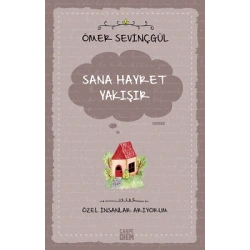 Sana Hayret Yakışır - Özel İnsanlar Arıyorum
