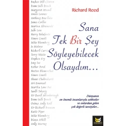 Sana Tek Bir Şey Söyleyecek Olsaydım