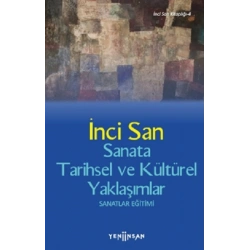 Sanata Tarihsel ve Kültürel Yaklaşımlar