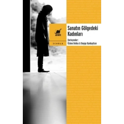 Sanatın Gölgedeki Kadınları