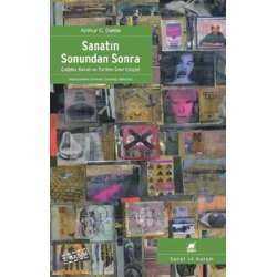 Sanatın Sonundan Sonra