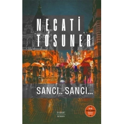 Sancı.. Sancı...