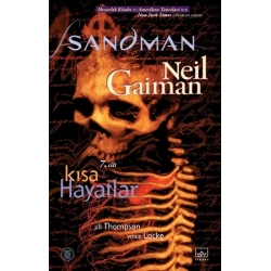 Sandman 7:  Kısa Hayatlar