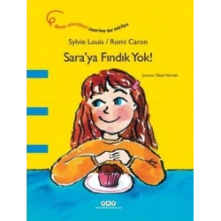 Sara’ya Fındık Yok!