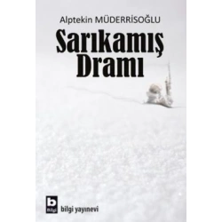 Sarıkamış Dramı
