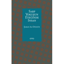Sarp Yokuşun Eteğinde İnsan