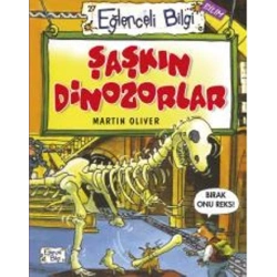 Şaşkın Dinozorlar - Eğlenceli Bilgi