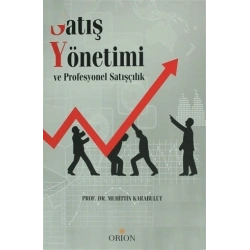 Satış Yönetimi ve Profesyonel Satışçılık