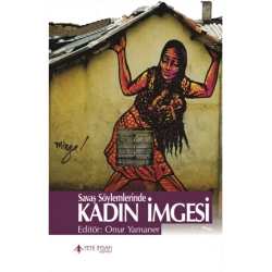 Savaş Söylemlerinde Kadın İmgesi
