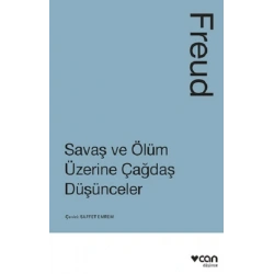 Savaş ve Ölüm Üzerine Çağdaş Düşünceler