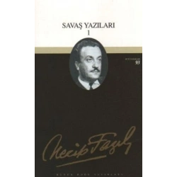 Savaş Yazıları 1 : 75 - Necip Fazıl Bütün Eserleri