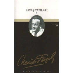 Savaş Yazıları 2 : 76 - Necip Fazıl Bütün Eserleri