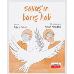 Savaş’ın Barış Hali
