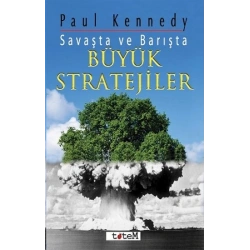 Savaşta ve Barışta Büyük Stratejiler