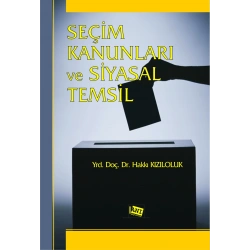 Seçim Kanunları ve Siyasal Temsil