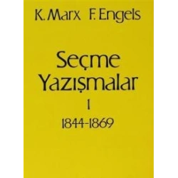Seçme Yazışmalar /1 (1844-1869)