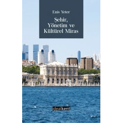 Şehir Yönetim ve Kültürel Miras