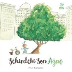 Şehirdeki Son Ağaç