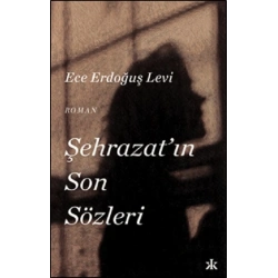 Şehrazat’ın Son Sözleri