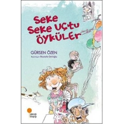 Seke Seke Uçtu Öyküler