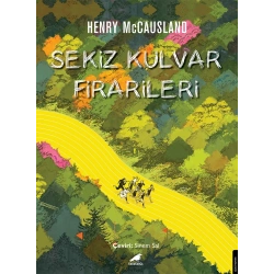 Sekiz Kulvar Firarileri