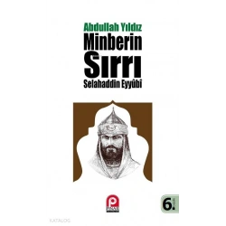 Selahaddin Eyyubi - Minberin Sırrı