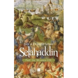 Selahaddin : Şarkın En Sevgili Sultanı