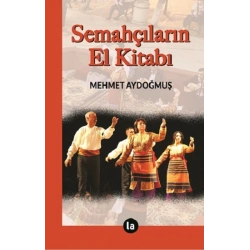 Semahçıların El Kitabı