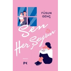 Sen Her Şeysin