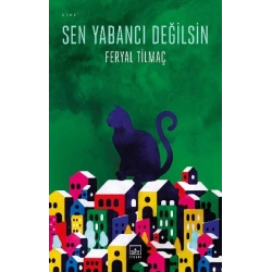 Sen Yabancı Değilsin