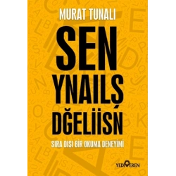 Sen Yanlış Değilsin