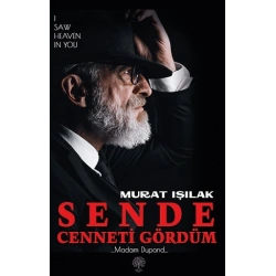 Sende Cenneti Gördüm