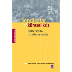Sendikalar ve Küresel Kriz