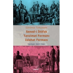 Sened-i İttifak Tanzimat Fermanı Islahat Fermanı